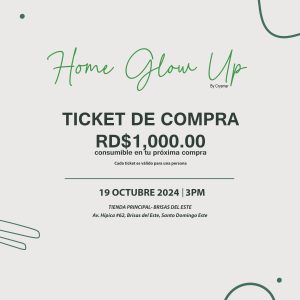 TICKET DE COMPRA- HOME GLOW UP BY CRYSMAR