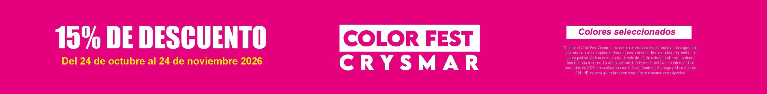 Color Fest Crysmar: 15% de descuento del 24 de octubre al 24 de noviembre 2026